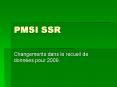 PMSI SSR PowerPoint PPT Presentation