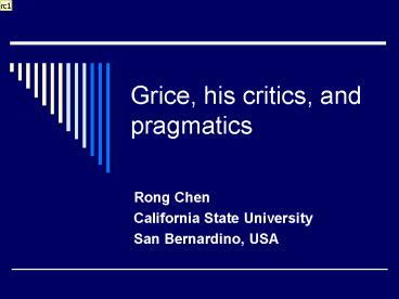 Grice, his critics, and pragmatics