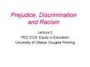 Prejudice, Discrimination and Racism