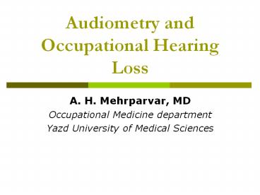 Audiometry and Occupational Hearing Loss