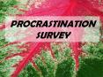 Procrastination Survey PowerPoint PPT Presentation
