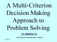 A Multi-Criterion Decision Making Approach to Problem Solving PowerPoint PPT Presentation