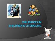 CHILDHOOD IN Children
