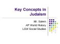 Key Concepts in Judaism PowerPoint PPT Presentation
