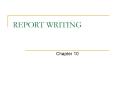 REPORT WRITING PowerPoint PPT Presentation