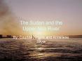 The Sudan and the Upper Nile River PowerPoint PPT Presentation