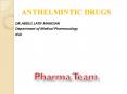 ANTHELMINTIC DRUGS PowerPoint PPT Presentation