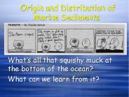 Origin and Distribution of Marine Sediments