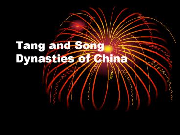 Tang and Song Dynasties of China