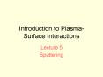 Introduction to Plasma-Surface Interactions PowerPoint PPT Presentation