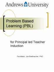 Problem Based Learning (PBL)