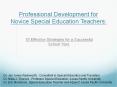Professional Development for Novice Special Education Teachers: PowerPoint PPT Presentation