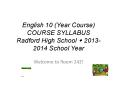 English 10 (Year Course) COURSE SYLLABUS Radford High School ? 2013-2014 School Year PowerPoint PPT Presentation