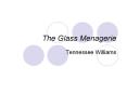 The Glass Menagerie PowerPoint PPT Presentation