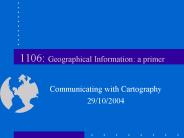 1106: Geographical Information: a primer