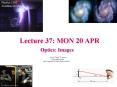 Lecture 37: MON 20 APR PowerPoint PPT Presentation