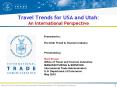 Travel Trends for USA and Utah: An International Perspective PowerPoint PPT Presentation