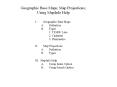 Geographic Base Maps; Map Projections; PowerPoint PPT Presentation