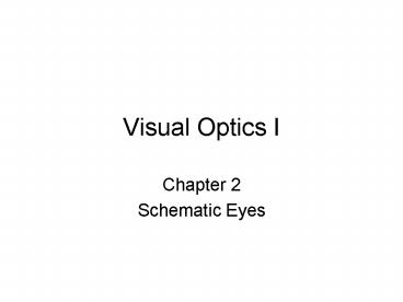 Visual Optics I