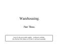 Warehousing. PowerPoint PPT Presentation