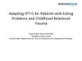 Adapting IPT-G for Patients with Eating Problems and Childhood Relational Trauma  Psychologist Juliane Monstad Therapist Kristian Dirdal Modum Bad, Department for Trauma Treatment and Interpersonal Therapy PowerPoint PPT Presentation