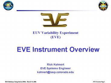 EUV Variability Experiment (EVE)