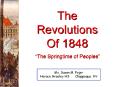 The Revolutions of 1848 PowerPoint PPT Presentation