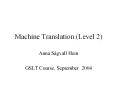 Machine Translation (Level 2) PowerPoint PPT Presentation