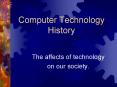 Computer Technology History PowerPoint PPT Presentation