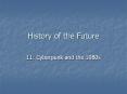 History of the Future PowerPoint PPT Presentation