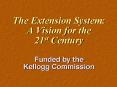 The Extension System: A Vision for the 21st Century PowerPoint PPT Presentation