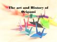 Origami PowerPoint PPT Presentation
