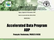 Accelerated Data Program ADP