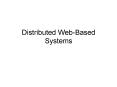 Distributed Web-Based Systems PowerPoint PPT Presentation