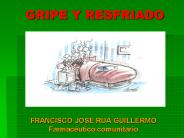 GRIPE Y RESFRIADO