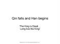 Qin falls and Han begins PowerPoint PPT Presentation