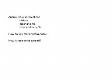 Antimicrobial medications