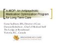 A-MOP: An Antipsychotic Medication Optimization Program for Long Term Care PowerPoint PPT Presentation