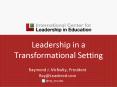 Leadership in a Transformational Setting PowerPoint PPT Presentation