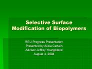 Selective Surface Modification of Biopolymers