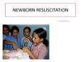NEWBORN RESUSCITATION PowerPoint PPT Presentation
