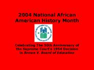 2004 National African American History Month
