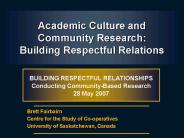 Academic Culture and Community Research: Building Respectful Relations