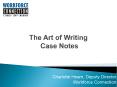 The Art of Writing Case Notes PowerPoint PPT Presentation