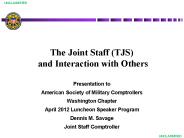 The Joint Staff (TJS) and Interaction with Others