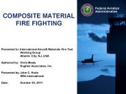 COMPOSITE MATERIAL FIRE FIGHTING
