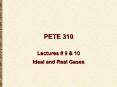 PETE 310 PowerPoint PPT Presentation