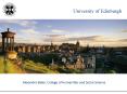 University of Edinburgh PowerPoint PPT Presentation
