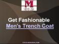 Get Fashionable Men's Trench Coat