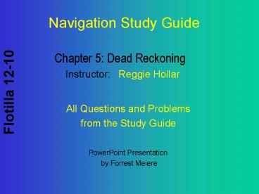 Chapter 5: Dead Reckoning